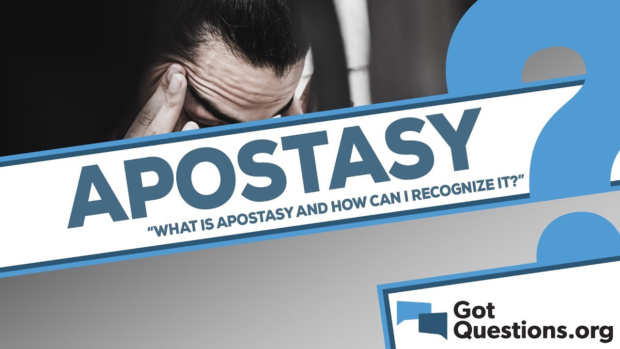 Apostasy in the Bible: 5 shocking truths you need to know 11 apostasy in the bible