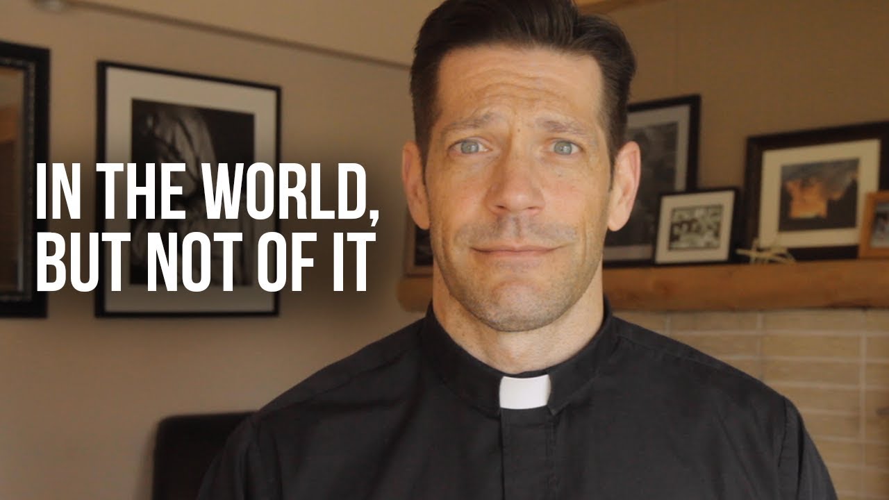Be in the world but not of the world: 7 ways to thrive 7 be in the world but not of the world