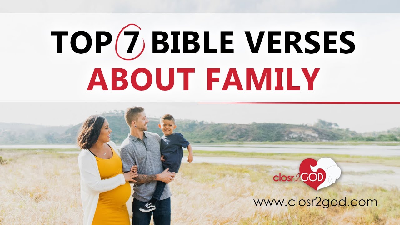 Proverbs 22:6: 7 Ways to Strengthen Family Bonds 11 bible verse about family