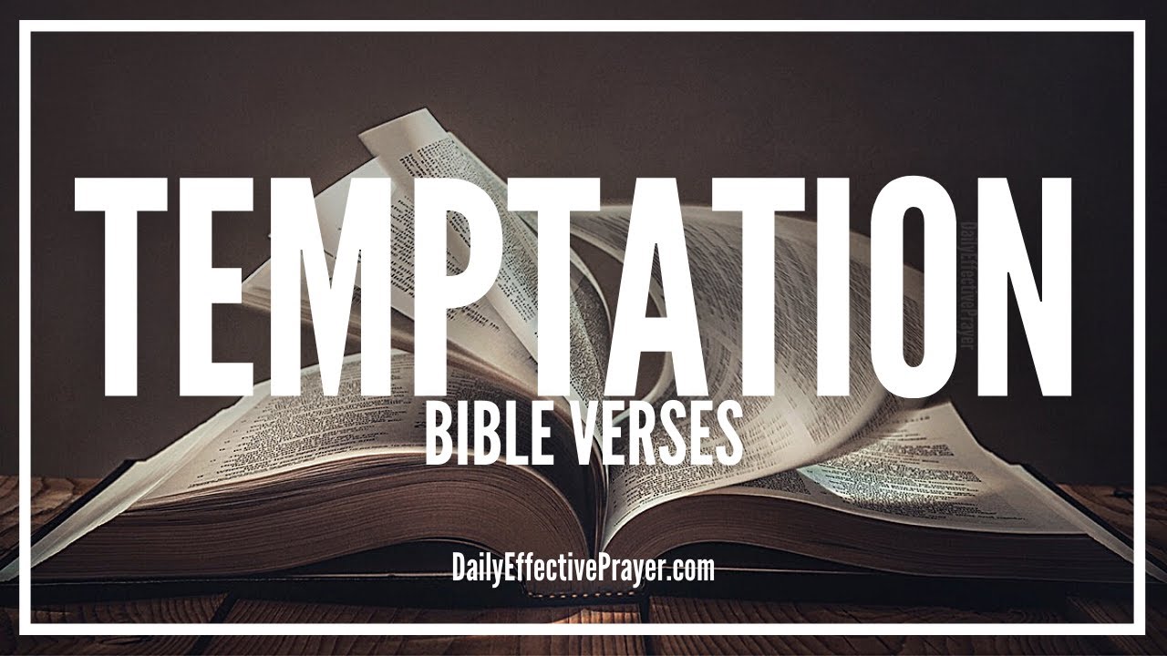 Bible Verses About Temptation: 7 Powerful Insights for You 11 bible verses about temptation