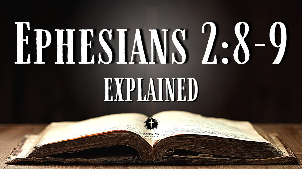 ephesians 2:8-9
