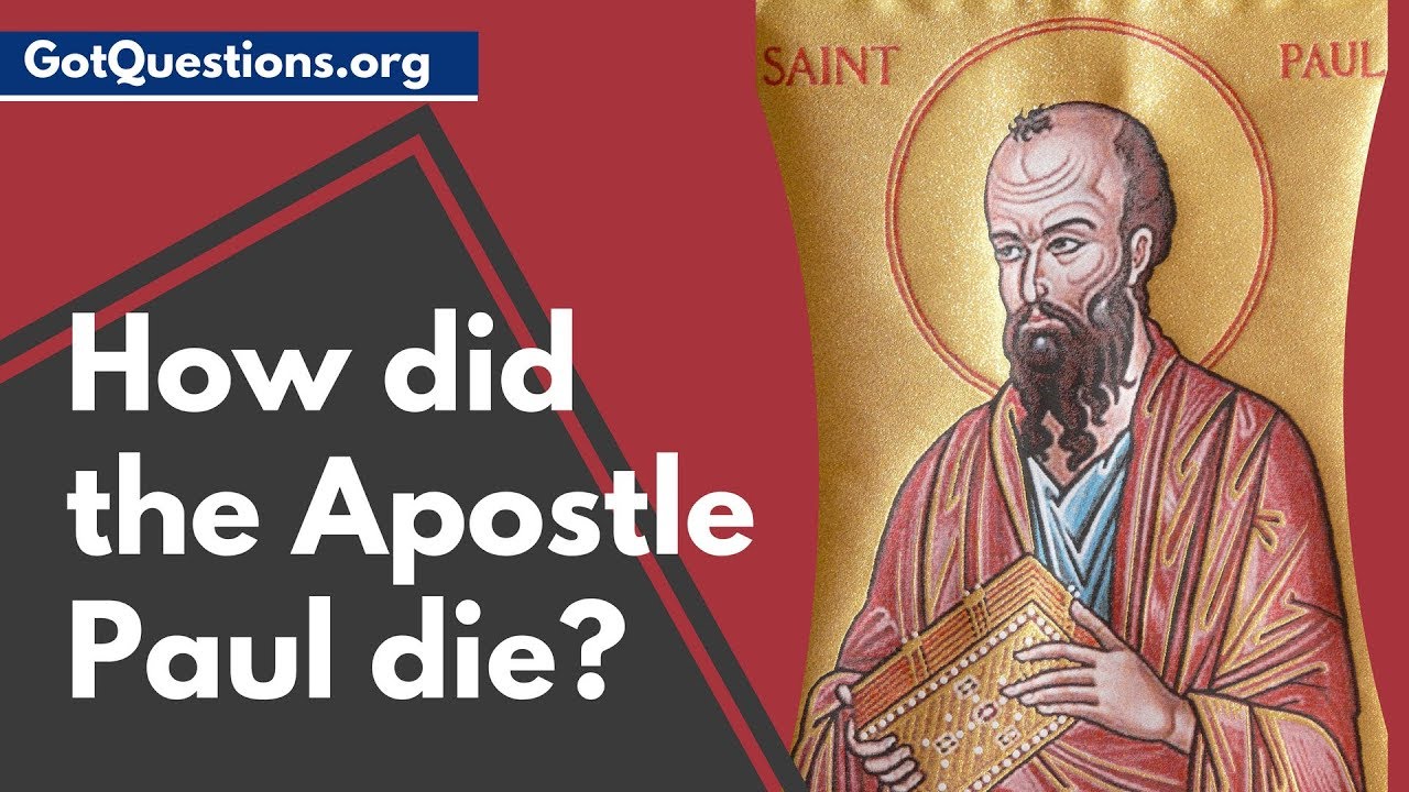 How Did the Apostle Paul Die? 5 Facts You Should Know 7 how did the apostle paul die