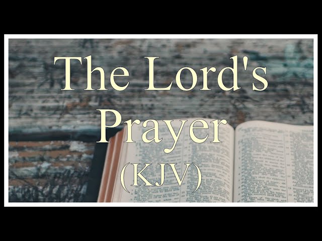 lord\\\\\\\'s prayer kjv
