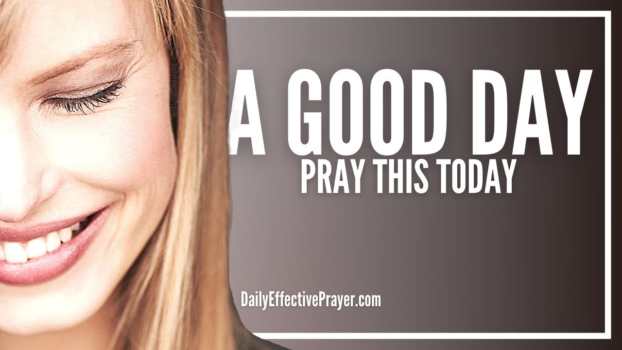 prayer for a good day