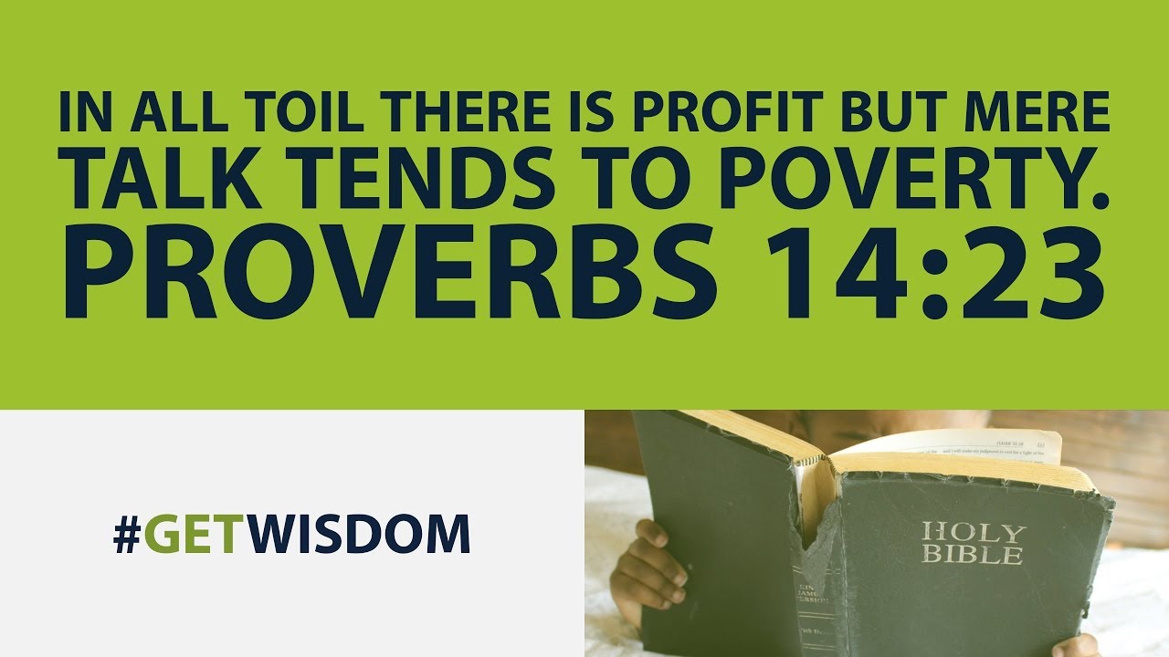 Proverbs 14 23: 7 Key Insights for Success in 2025 11 proverbs 14 23
