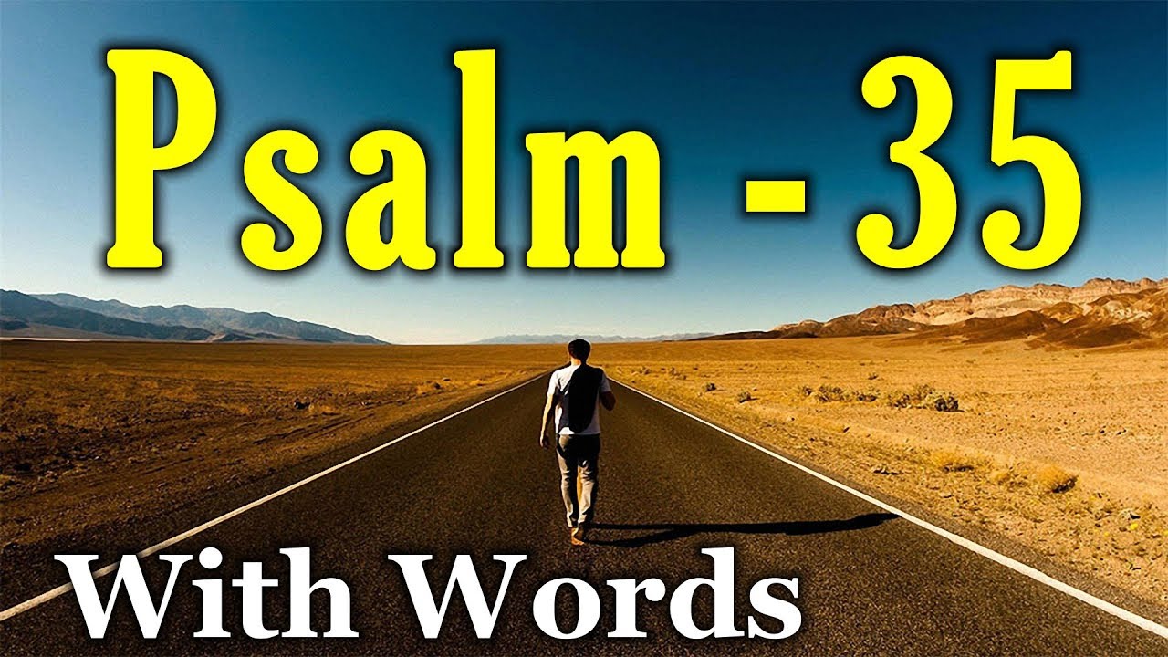 Psalm 35 KJV: 7 Powerful Insights for Your Daily Life 11 psalm 35 kjv