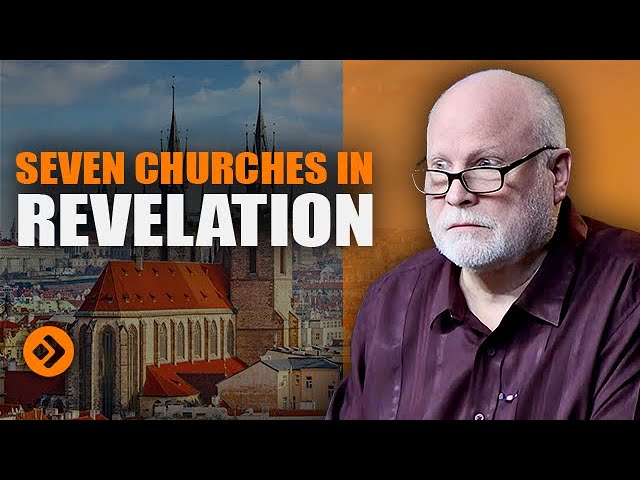 Seven Churches of Revelation: 7 Lessons for Today 7 seven churches of revelation