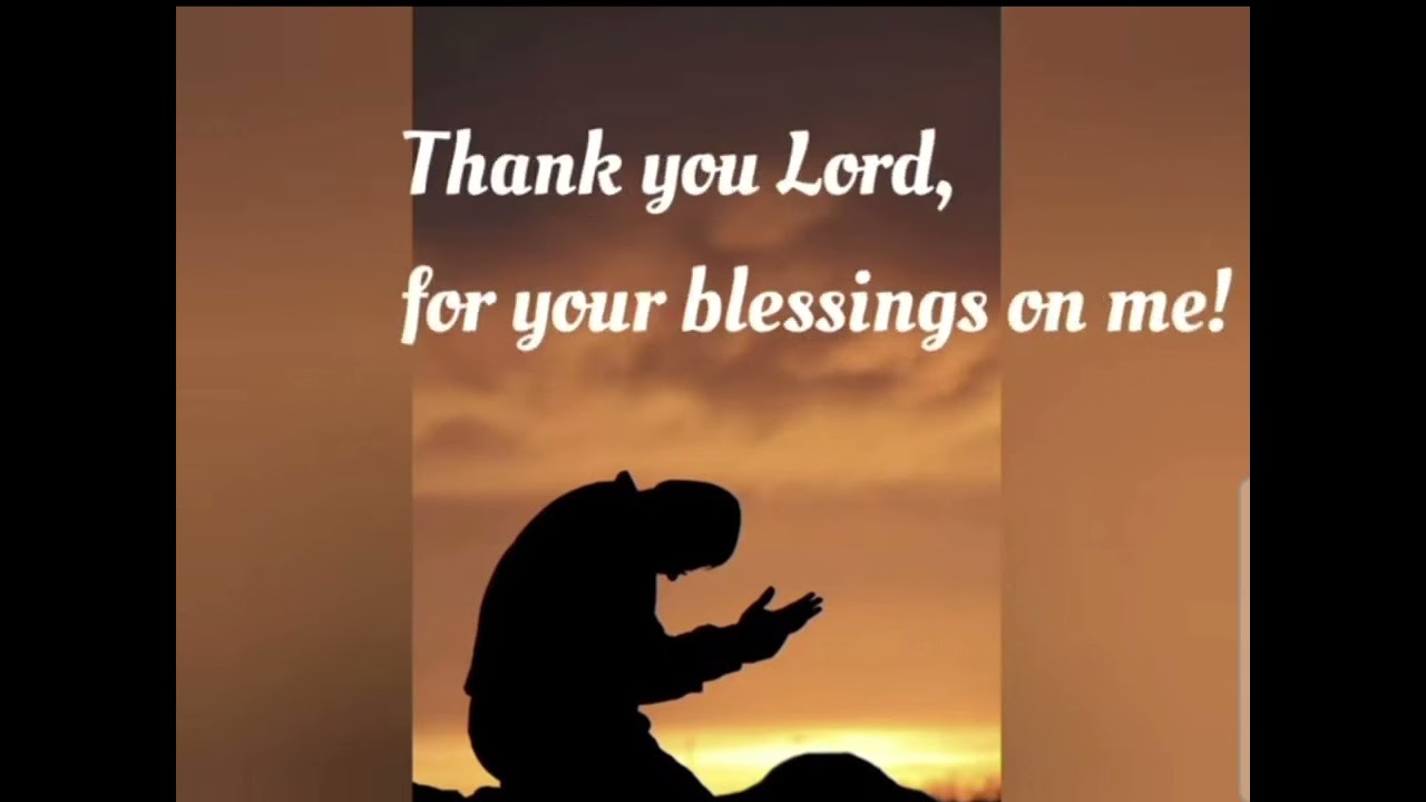 Thank you Lord for your blessings on me: 5 ways to show gratitude 11 thank you lord for your blessings on me