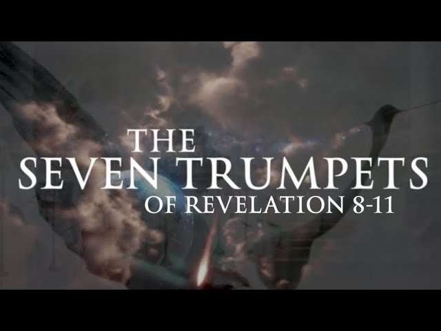 The Seven Trumpets: 7 Revelations You Must Hear Now 7 the seven trumpets