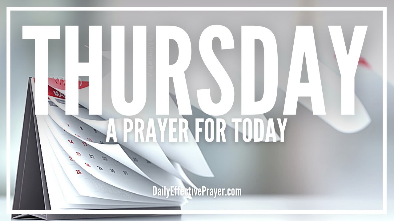 Thursday Morning Prayer: 5 Uplifting Phrases to Inspire You 10 thursday morning prayer