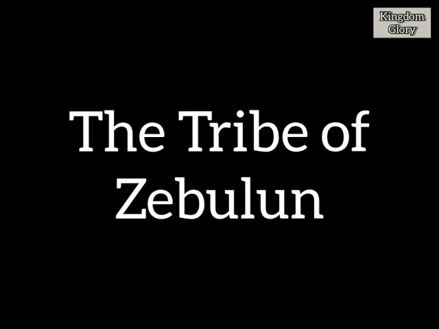 Zebulun: 7 Fascinating Facts You Didn't Know 10 zebulun