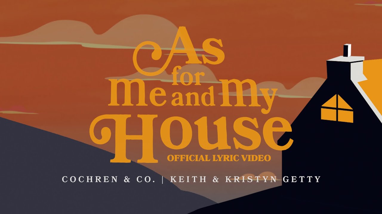 as for me and my house