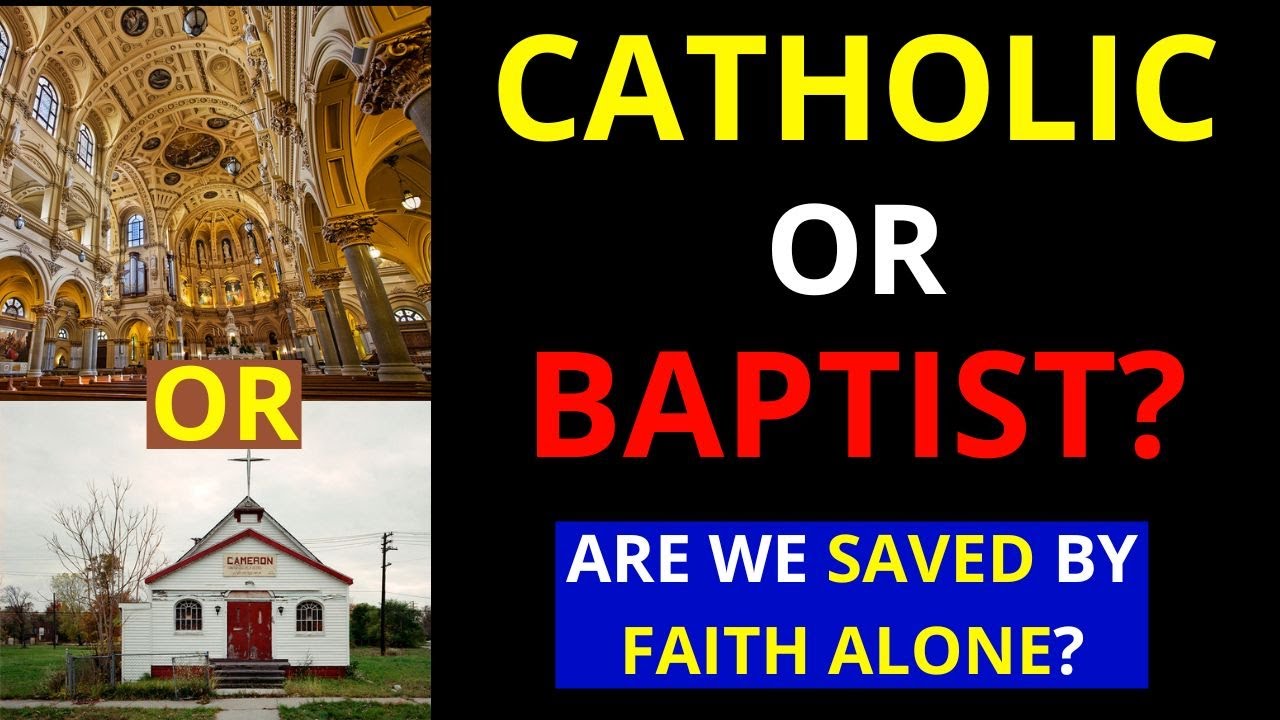 baptist vs catholic
