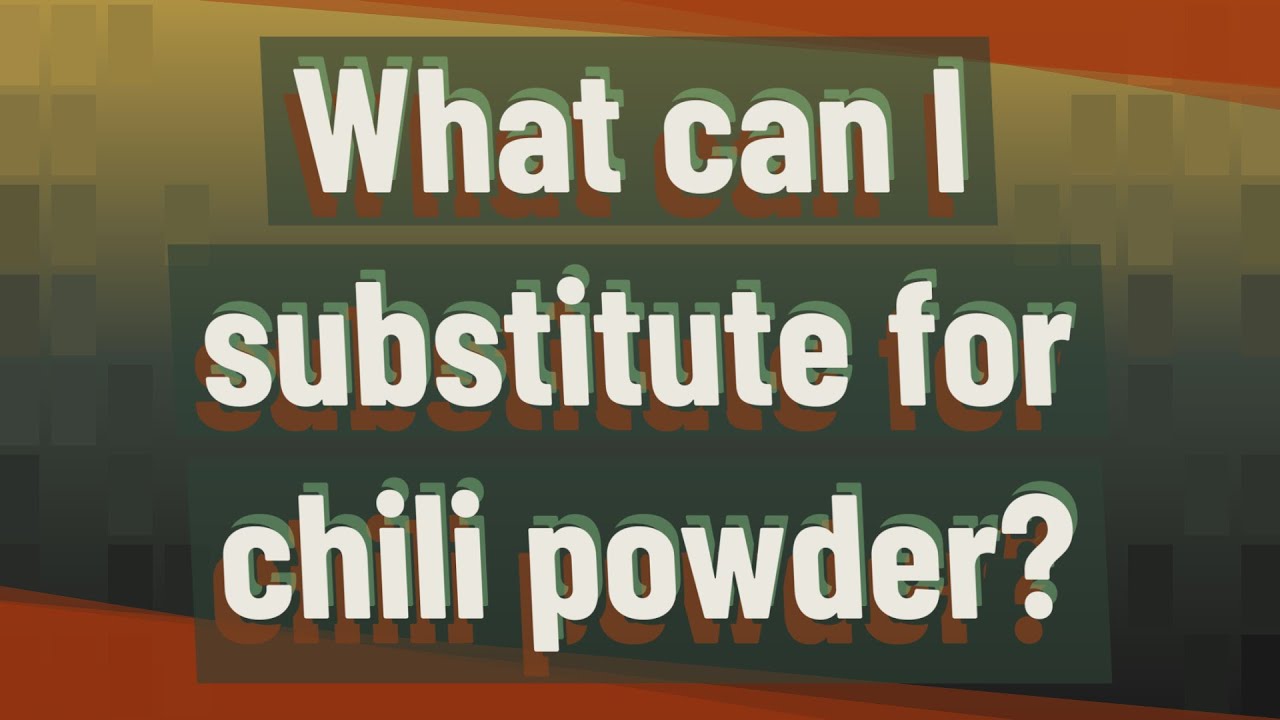 chili powder substitute