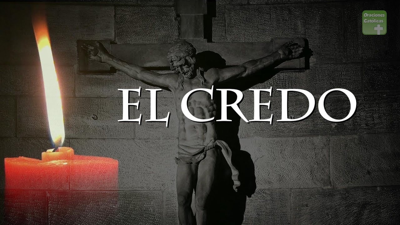 Credo católico: 5 principles to deepen your faith 8 credo católico