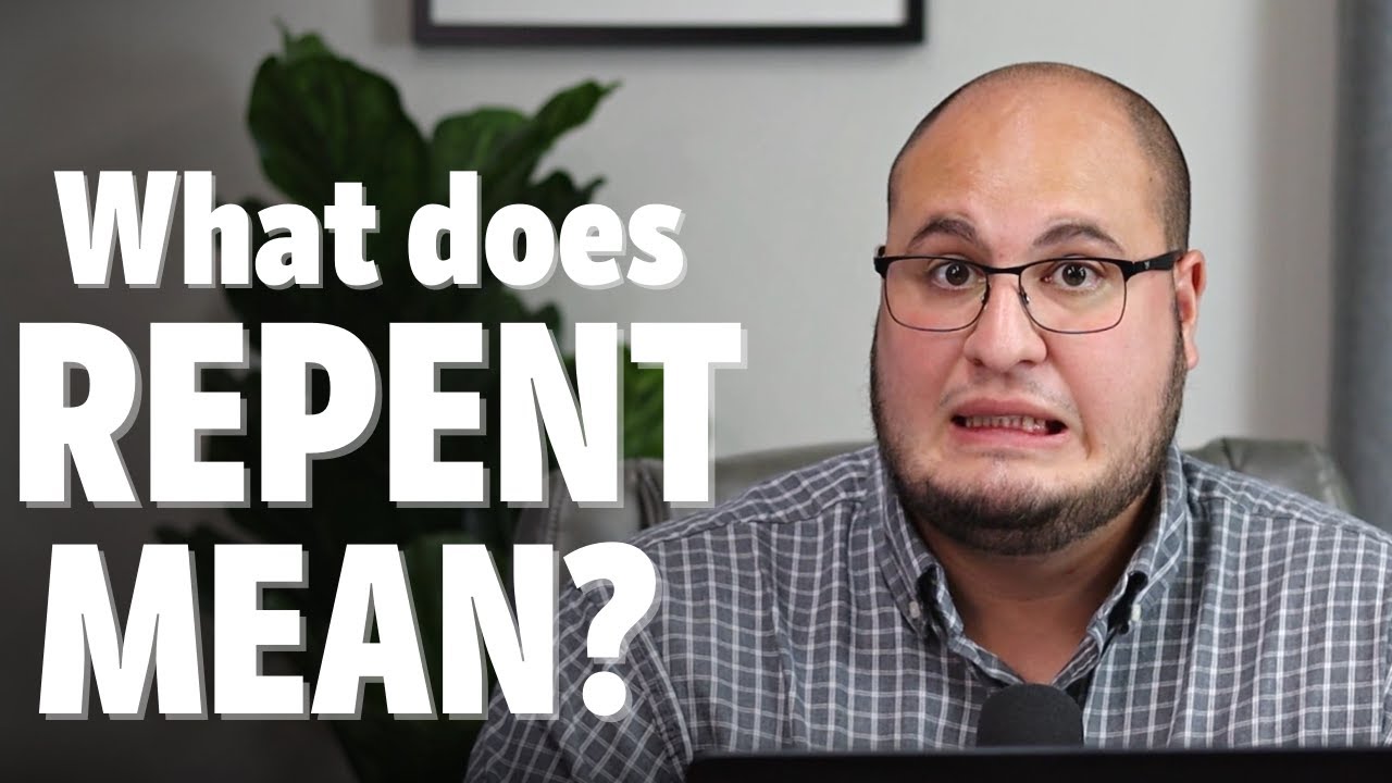 Define Repent: 7 Powerful Insights for True Change 7 define repent