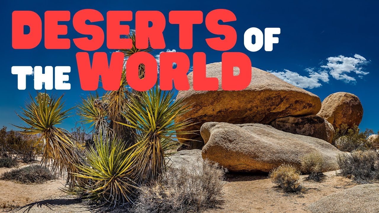 deserts of the world