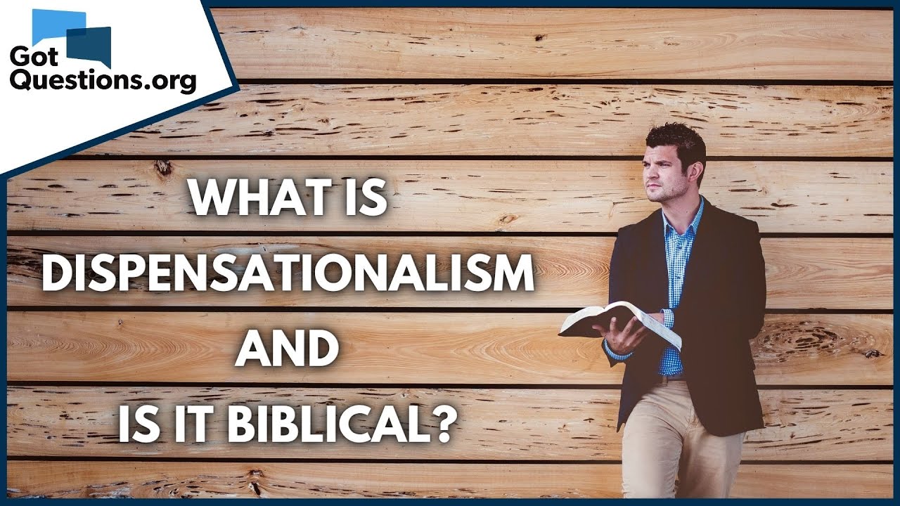 dispensationalism