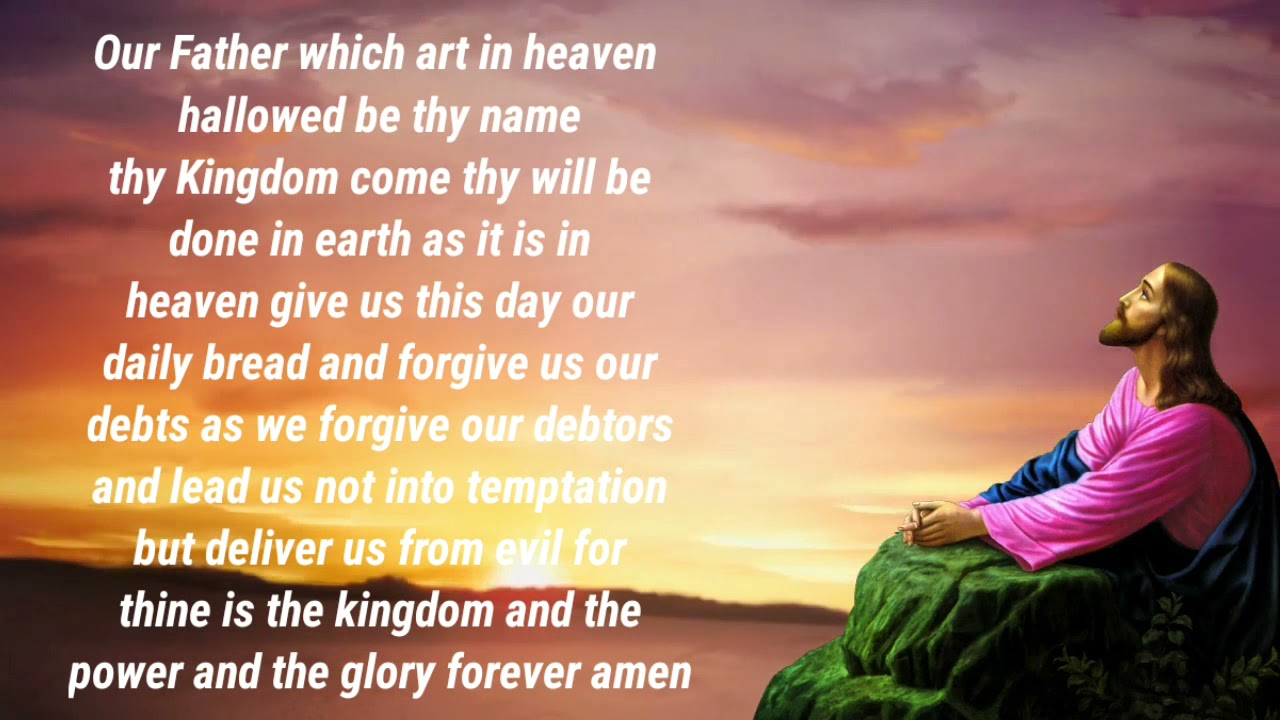 hallowed be thy name prayer