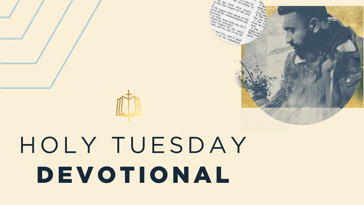 Holy Tuesday Meaning: 5 Insights You Can't Miss in 2025 11 holy tuesday meaning