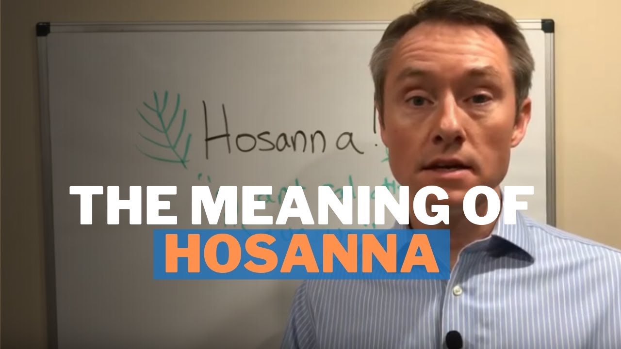 hosanna meaning in bible