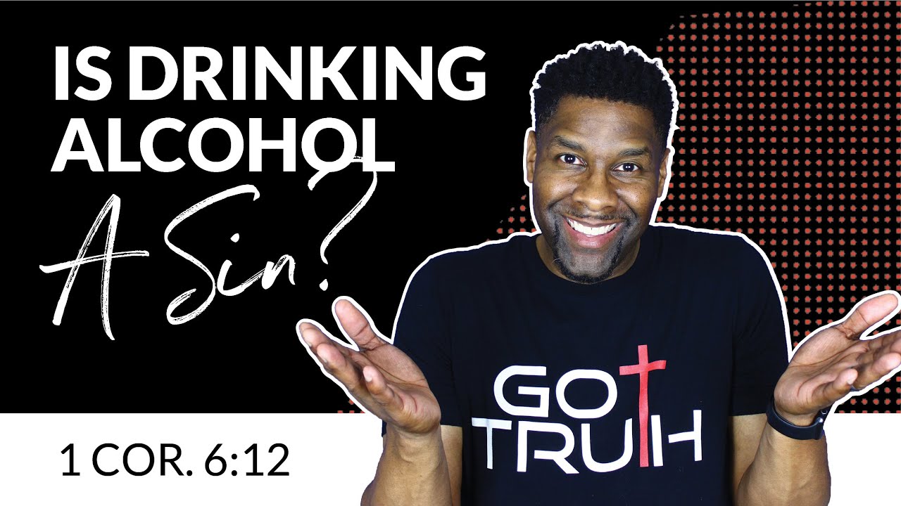 Is drinking a sin? 5 surprising truths you need to know 10 is drinking a sin