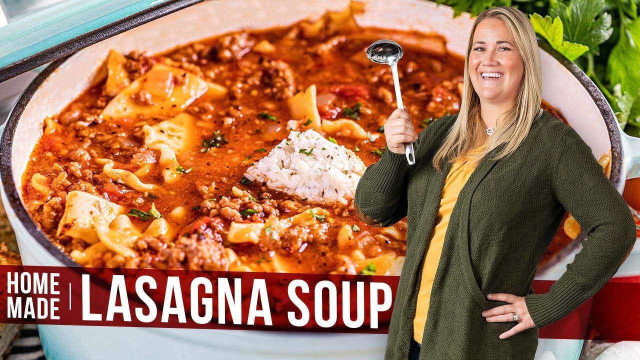 Lasagna Soup: 7 Comforting Recipes to Savor Today 9 lasagna soup