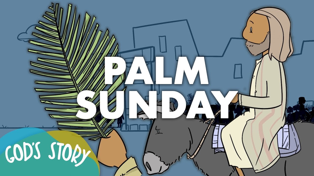 palm sunday story