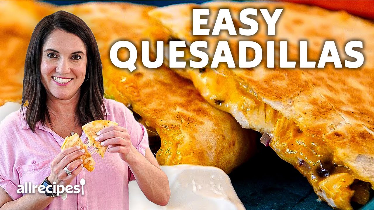 quesadilla recipes