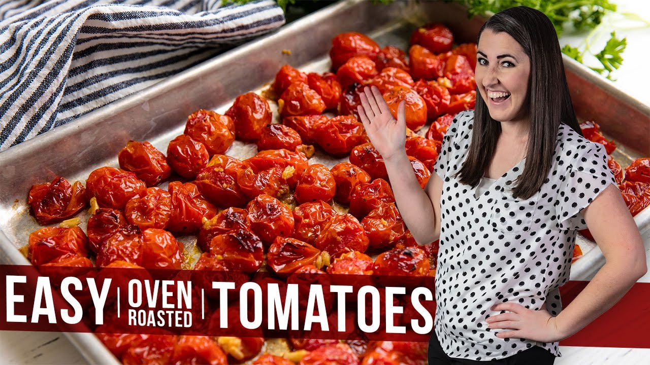 roasted tomatoes