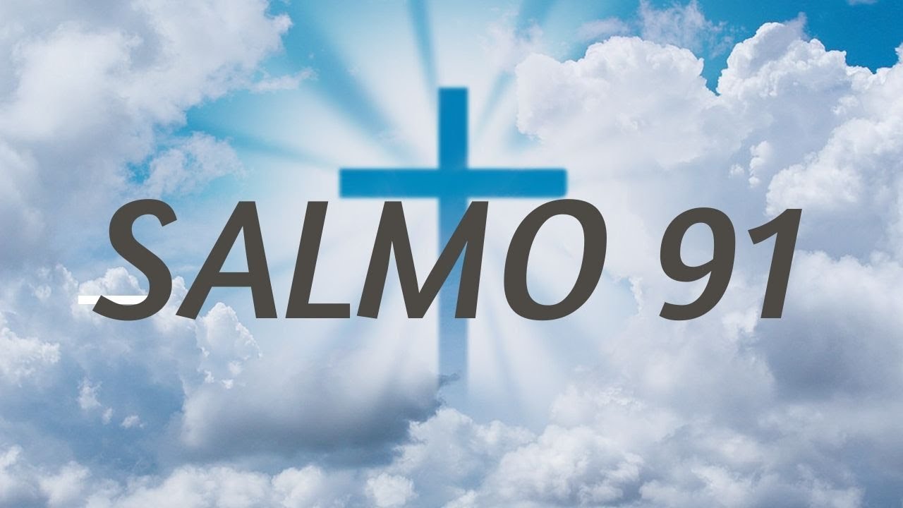 salmo 91 católico