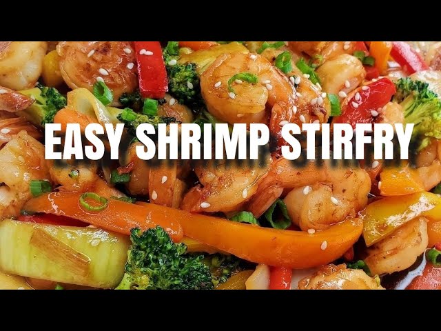 Shrimp Stir Fry: 7 Quick Recipes for Flavorful Meals 9 shrimp stir fry