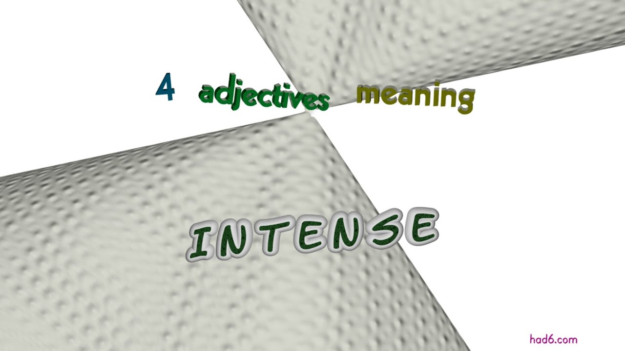 synonym for intense