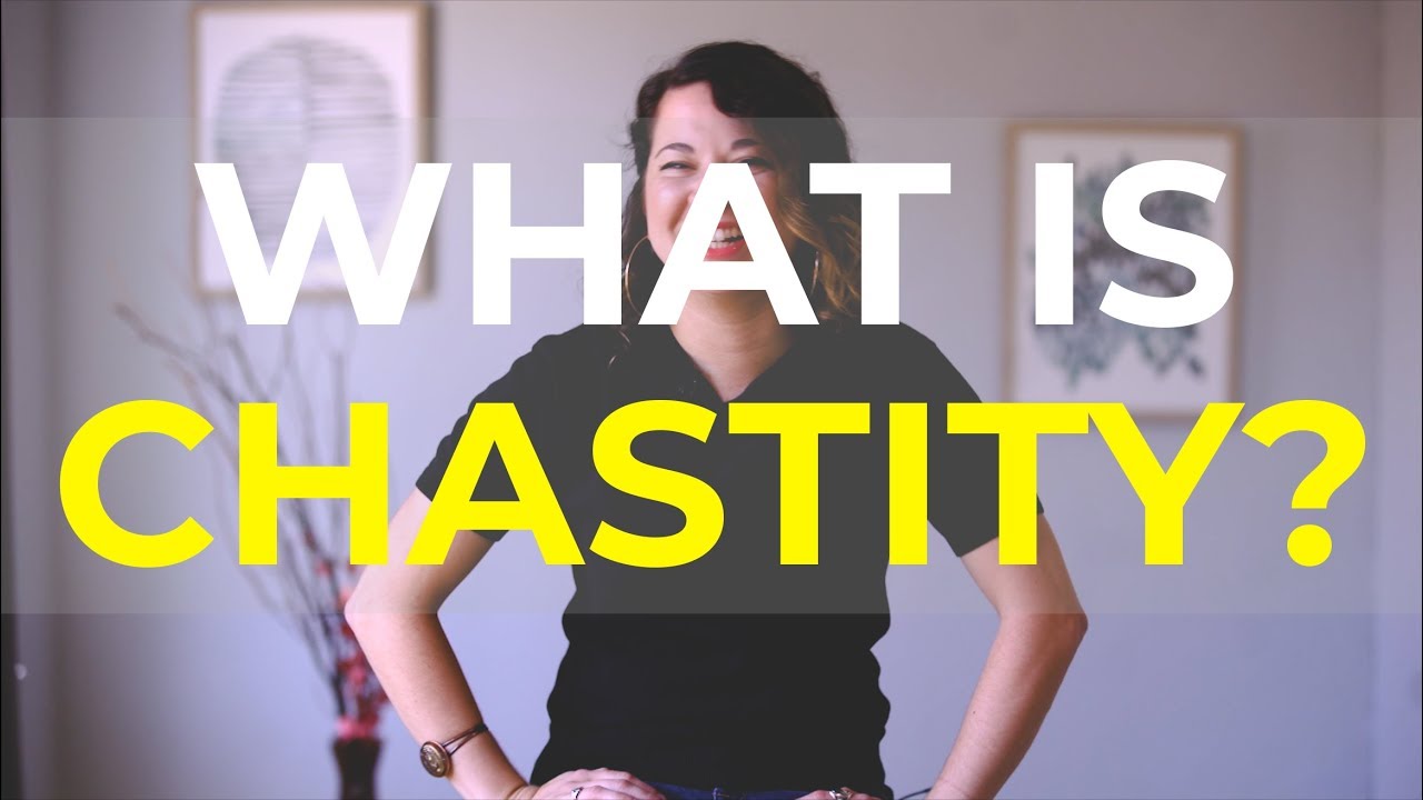 what is chastity