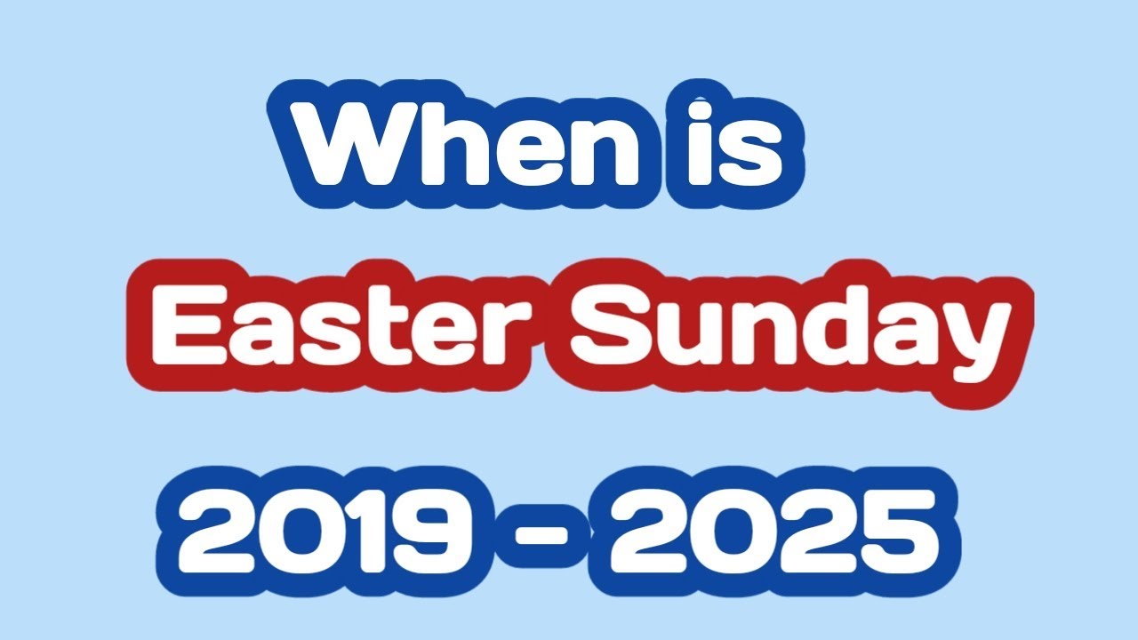 when was easter last year