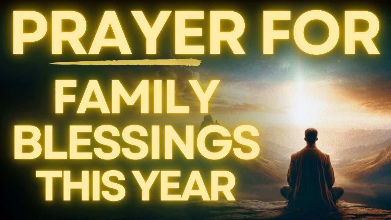 New years prayer for the family: 5 essential, simple examples 7 new years prayer for the family