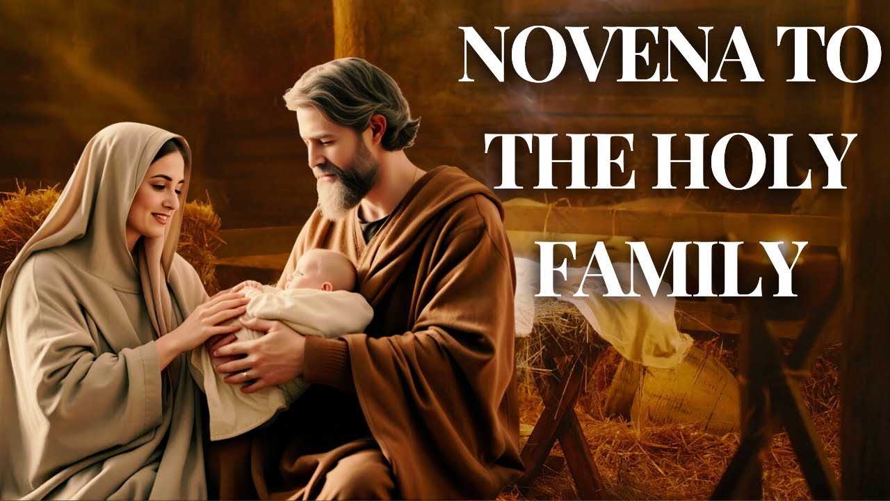 novena prayer for the holy family