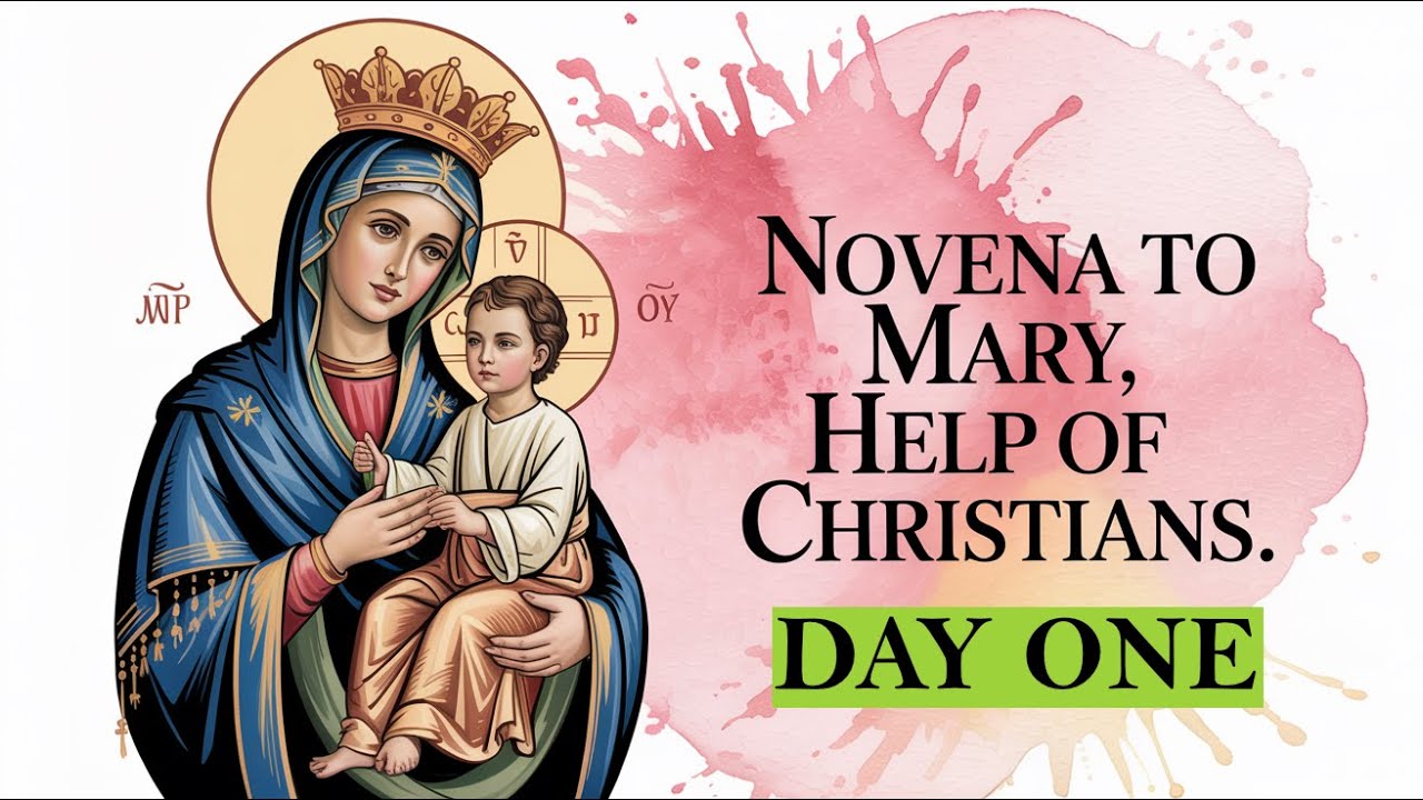 Novena prayer to mary help of christians: essential 9-day guide 11 novena prayer to mary help of christians