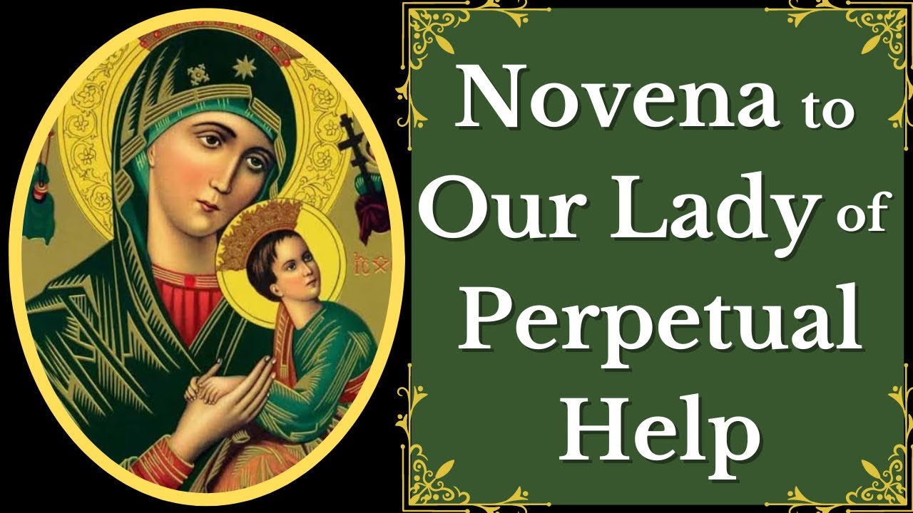 our lady of perpetual help prayer video