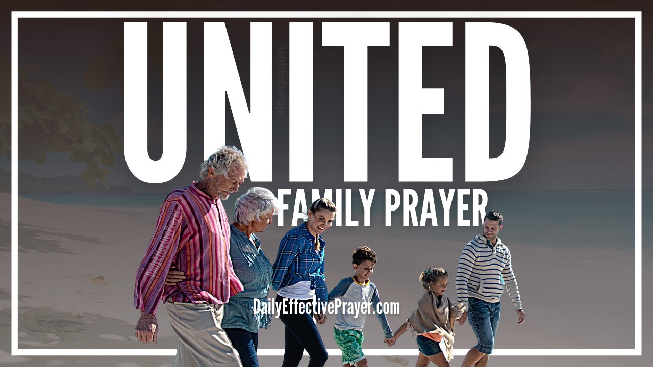 prayer for family unity and peace