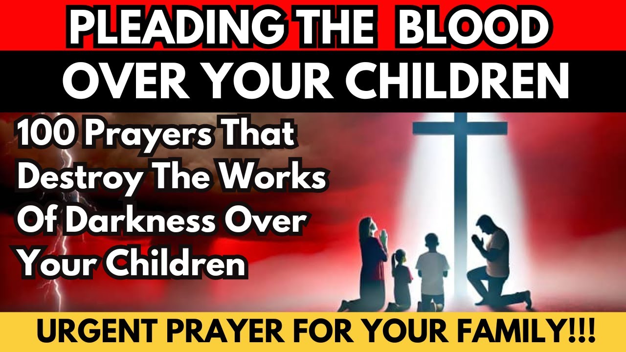 prayer for protection over my children from evil