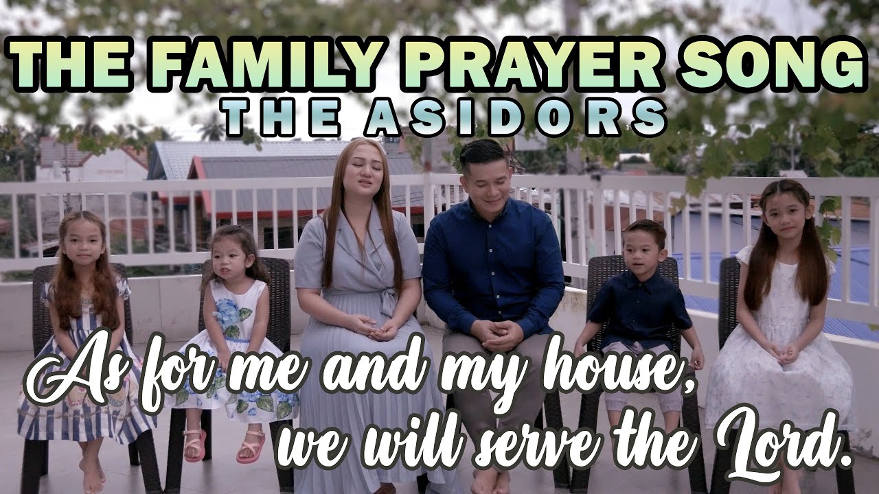 Prayer for the family song: complete, updated guide with 5 key tips 10 prayer for the family song