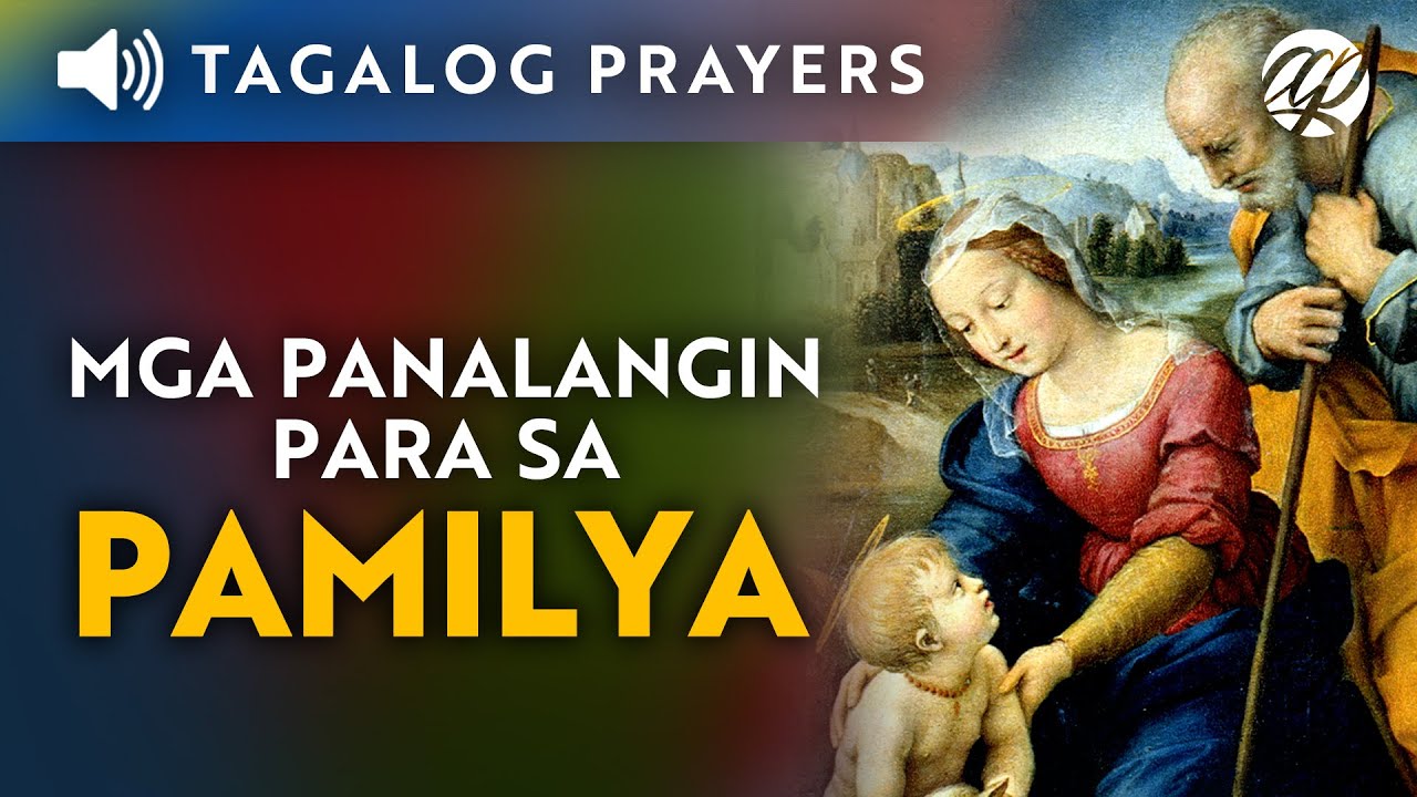Prayer for the family tagalog: essential, complete guide, 7 prayers 10 prayer for the family tagalog