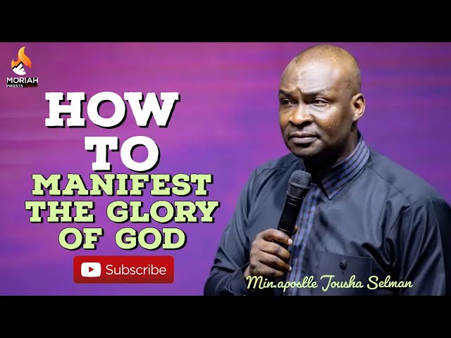 prayer for the glory of god to manifest