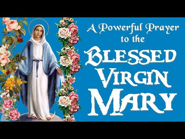 prayer to the blessed virgin mary for help