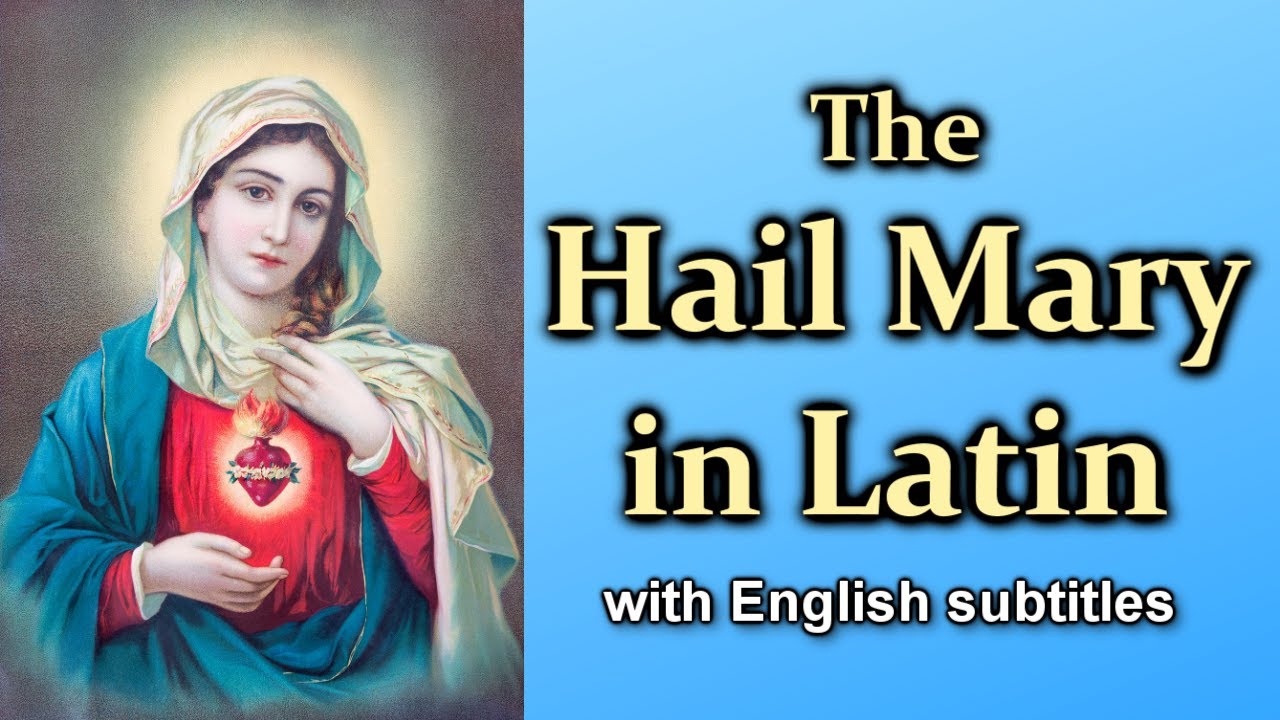 prayer to the virgin mary in latin