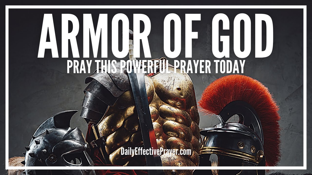 What is the prayer to put on the armor of god: essential 5-step guide 11 what is the prayer to put on the armor of god