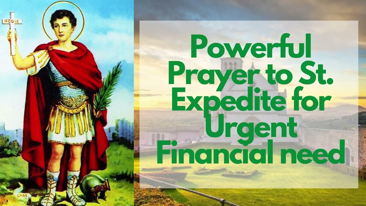 Powerful prayer to saint expedite in financial crisis: essential guide 10 powerful prayer to saint expedite in financial crisis