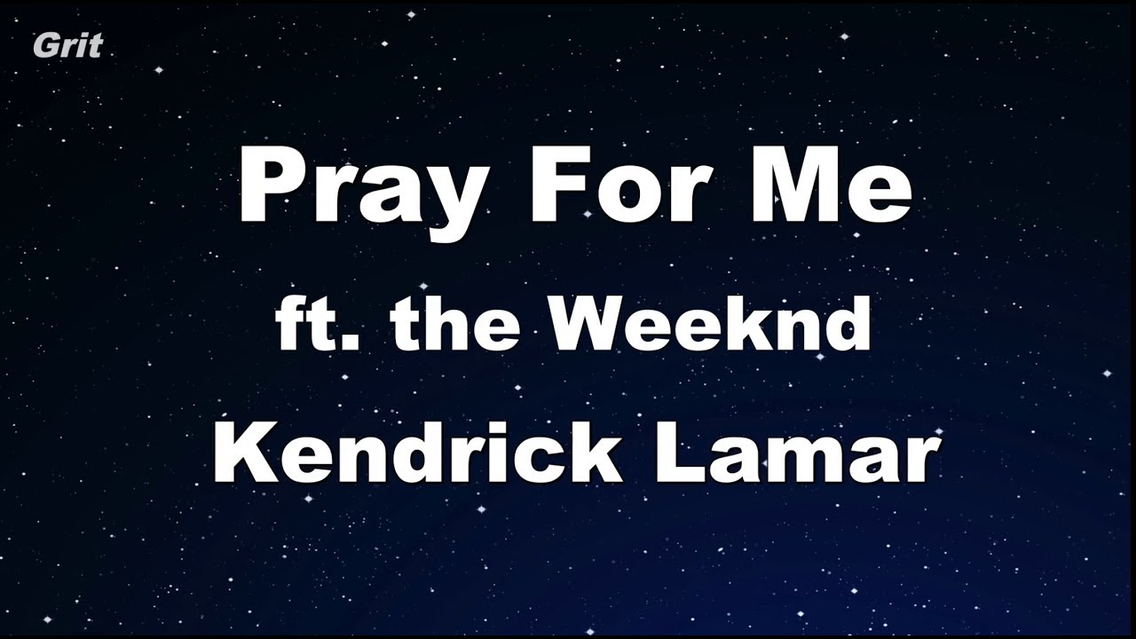 pray for me weeknd karaoke