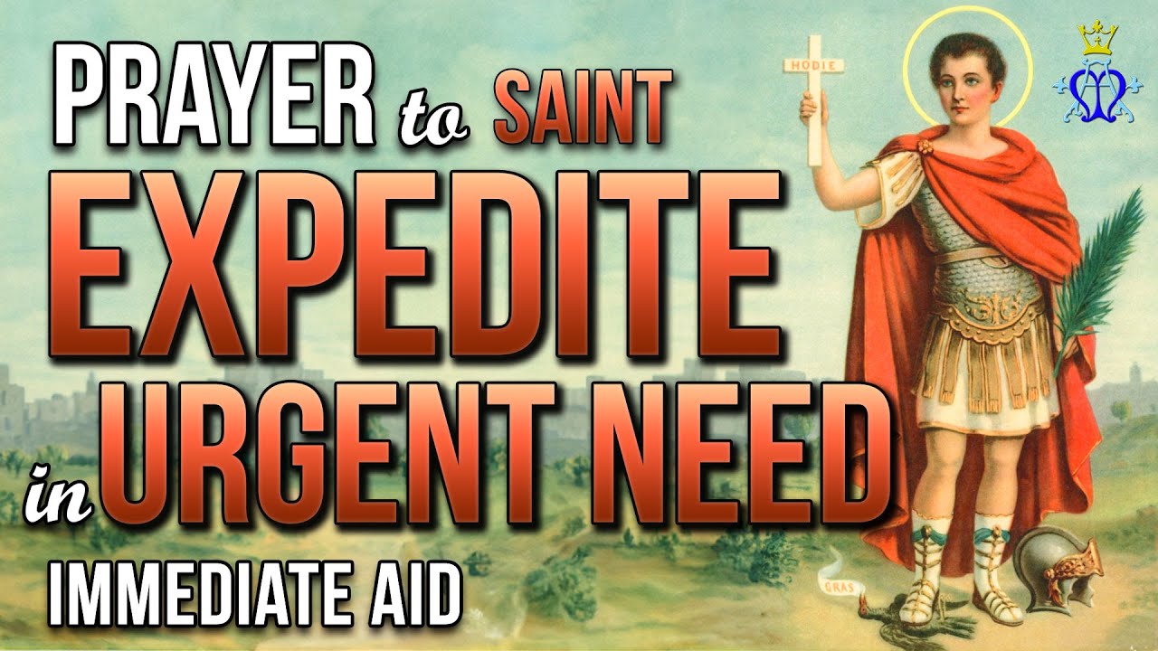 Prayer to saint expedite youtube: complete, essential guide and 5 tips 10 prayer to saint expedite youtube